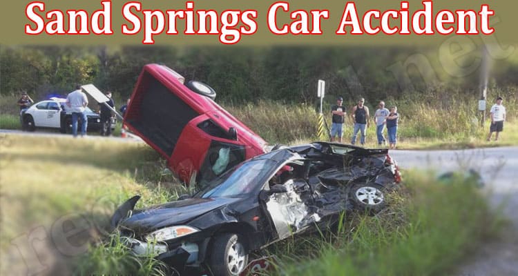 Latest News Sand Springs Car Accident