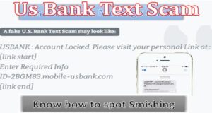 Latest News Us Bank Text Scam