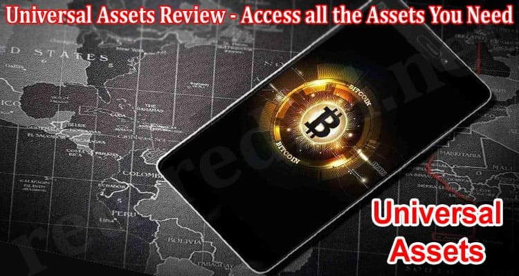 Universal Assets Review - Access all the Assets You Need