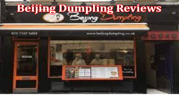 Latest News Beijing Dumpling Reviews