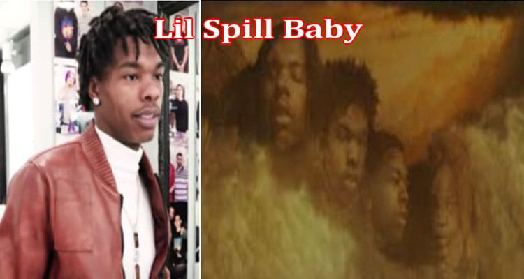 Latest News Lil Spill Baby