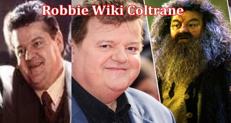 Latest News Robbie Wiki Coltrane