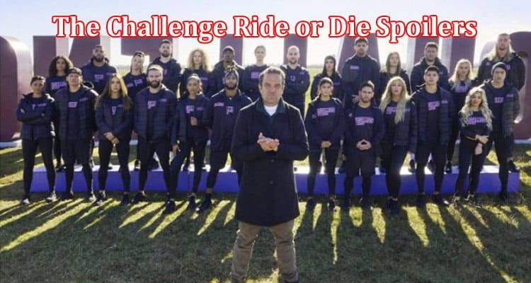 Latest News The Challenge Ride Or Die Spoilers