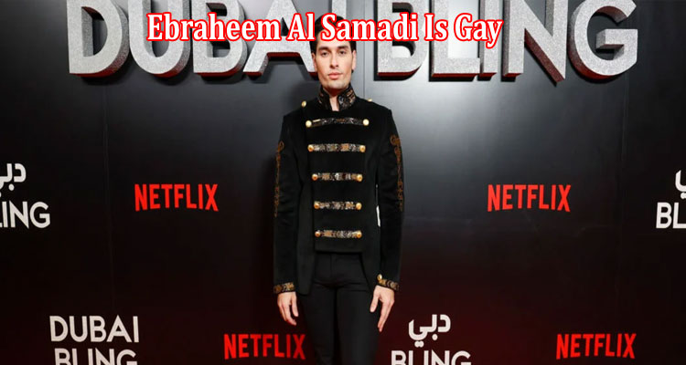 latest-news-Ebraheem Al Samadi Is Gay