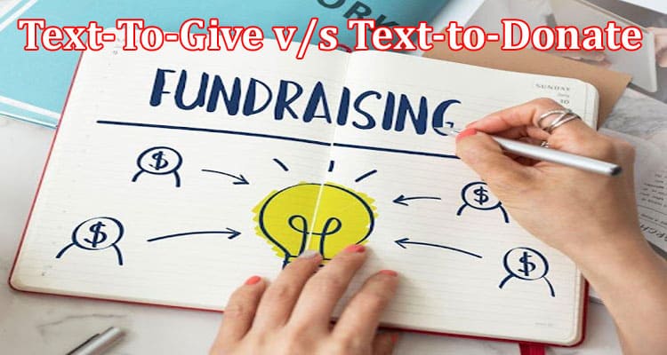 Text-To-Give vs Text-to-Donate Any Difference