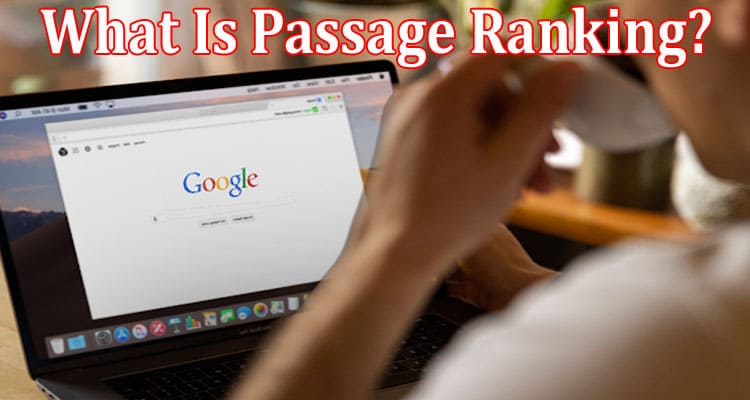 What Is Passage Ranking