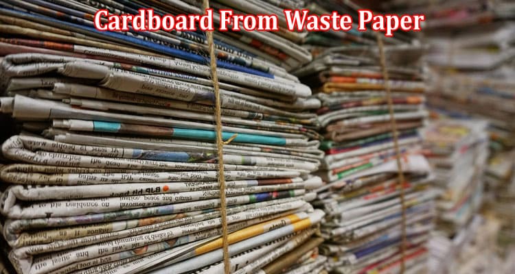 About the Production of Paper and Cardboard From Waste Paper