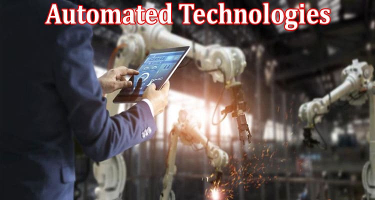 Convenience of Automated Technologies