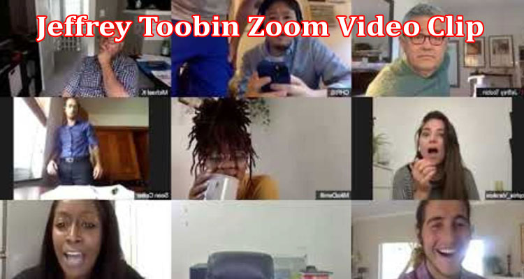 Latest News Jeffrey Toobin Zoom Video Clip