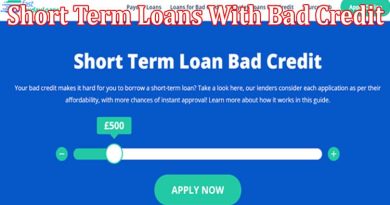 Complete Information About Is It Possible to Get Short Term Loans With Bad Credit in the UK