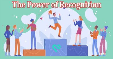 The Power of Recognition How to Effectively Reward Your Team
