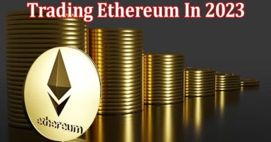 Top 4 Tips for Trading Ethereum In 2023