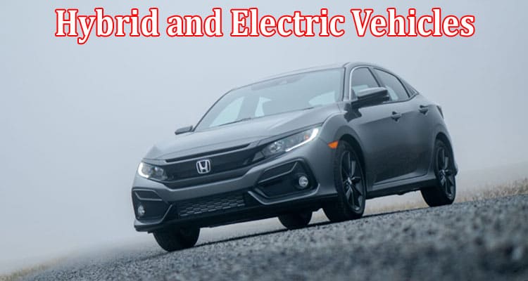Complete Information About Hondas Contributions to the Development of Hybrid and Electric Vehicles