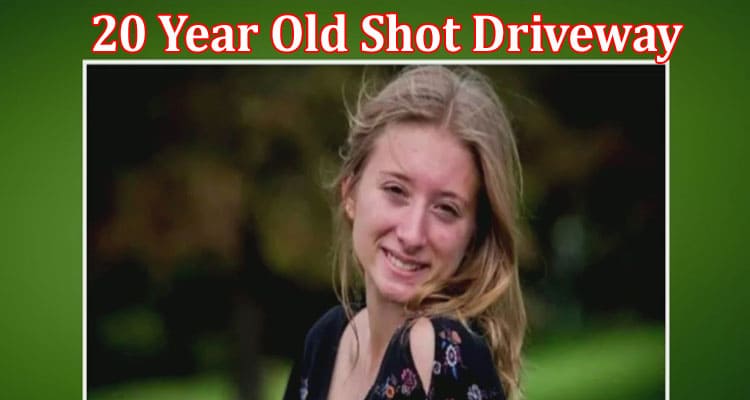 Latest News 20 Year Old Shot Driveway