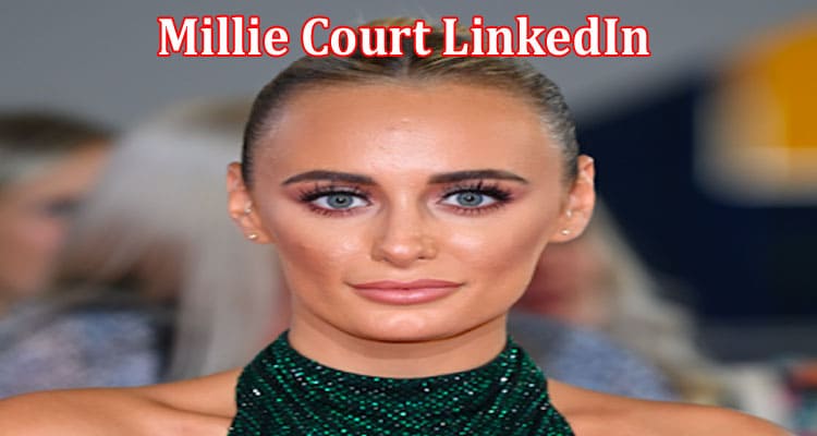 Latest News Millie Court LinkedIn