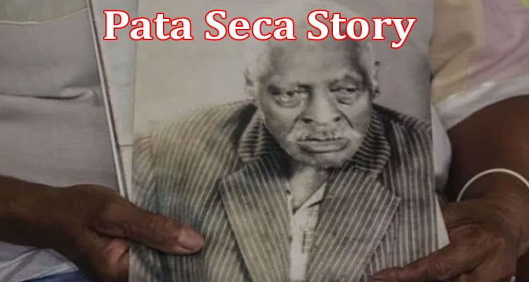 Latest News Pata Seca Story