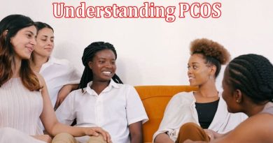 Complete Information About Understanding PCOS - Five Coping Alternatives This 2023