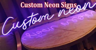 A Guide to Custom Neon Signs and Personalized Illumination
