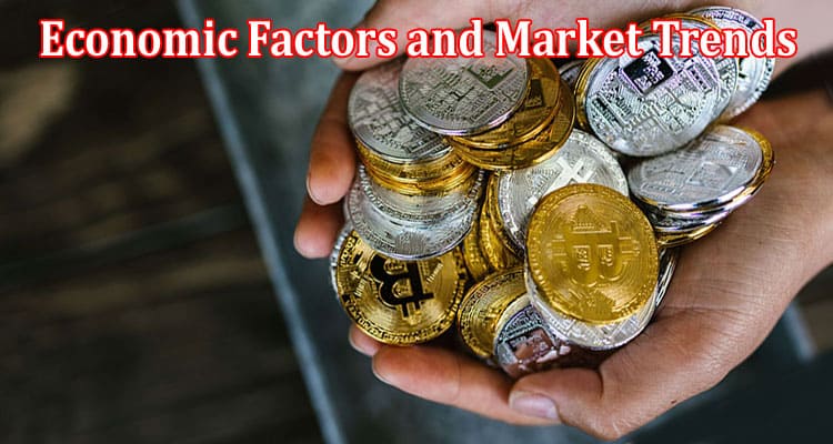 Complete Information About Economic Factors and Market Trends - Key Drivers in Forex and Stock Trading