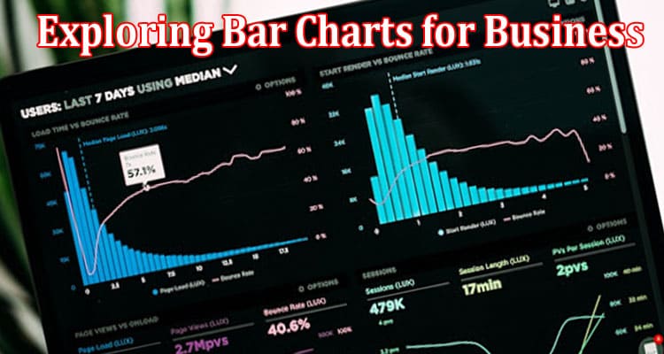 How to Exploring Bar Charts for Business