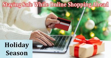 How to Staying Safe While Online Shopping Ahead of Holiday Season