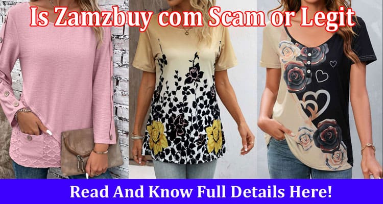 Is Zamzbuy com Scam or Legit Online Website Reviews