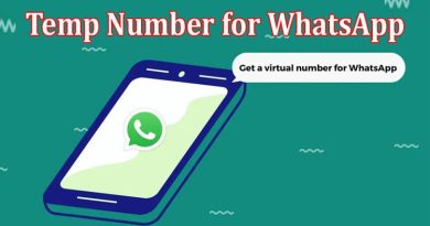 How to Discover the Flexibility of a Temp Number for WhatsApp