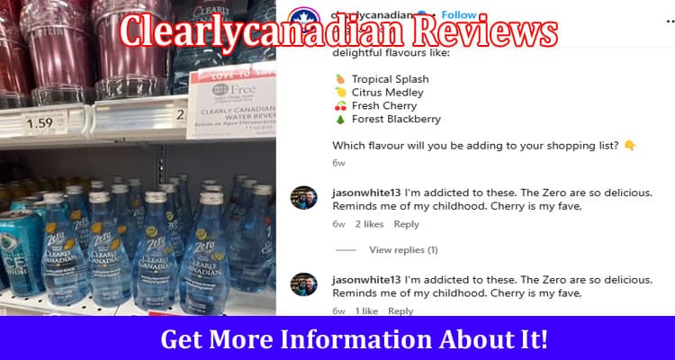 Clearlycanadian Reviews Online Website Reviews