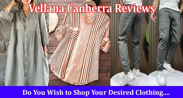 Vellana Canberra Reviews Online Website Reviews