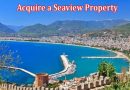 Alanya and Mersin Which to Choose to Acquire a Seaview Property