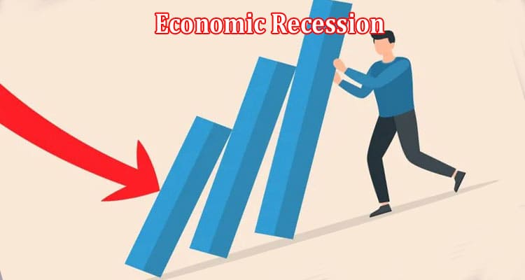 How to Grow Your Business During an Economic Recession
