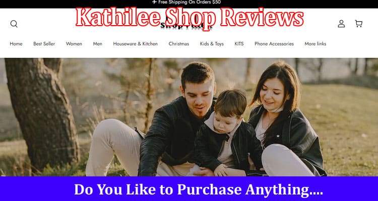 Kathilee Shop Reviews Online Website Reviews