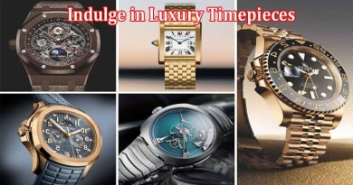 A Symphony of Style and Functionality Indulge in Luxury Timepieces