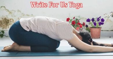 All Information About Write For Us Yoga