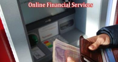 How to Navigating the World of Online Financial Services